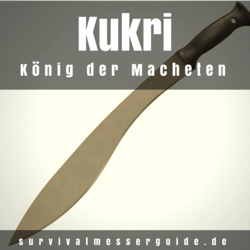 Kukri Messer im Vergleich – König der Macheten