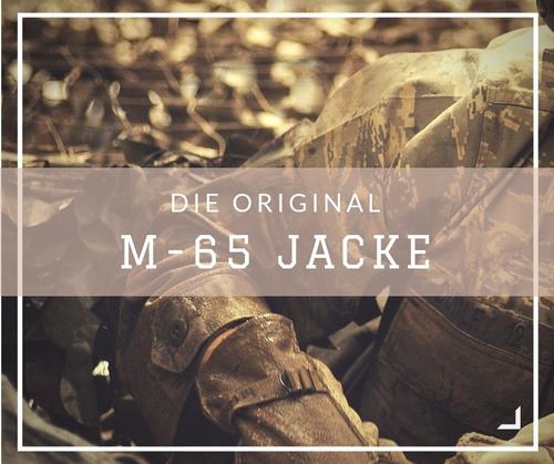 Welche M65 Jacke ist die beste