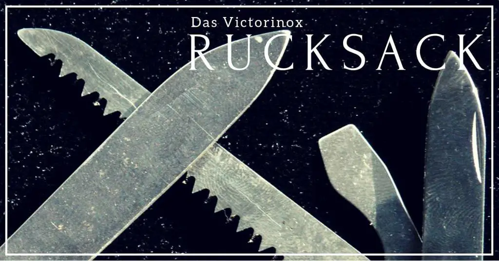victorinox rucksack messer test