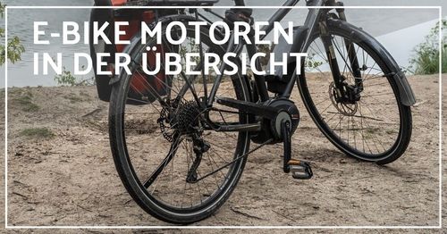 Welche EBike Motoren gibt es? 3 x Power für alle Fälle