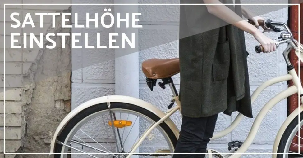 Fahrrad Sattelhöhe Richtig Einstellen