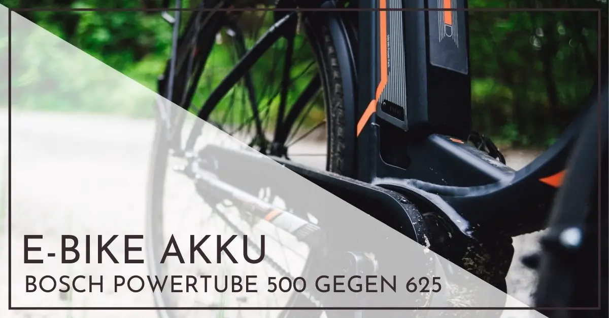 Bosch Akku 400 Gegen 625 Tauschen Kann man einen Bosch Powertube 500 Akku gegen 625 tauschen? 3 Dinge zu