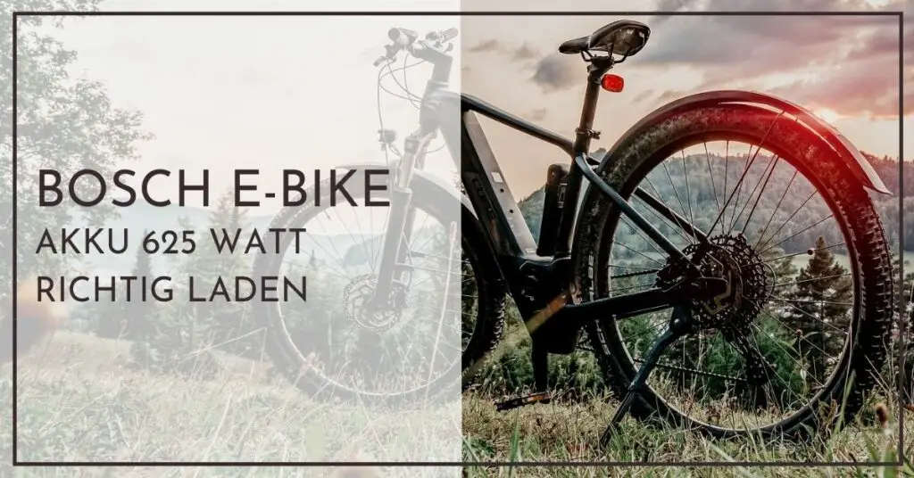 Bosch E Bike Akku 625 Watt richtig laden - Einfache Anleitung für Neulinge