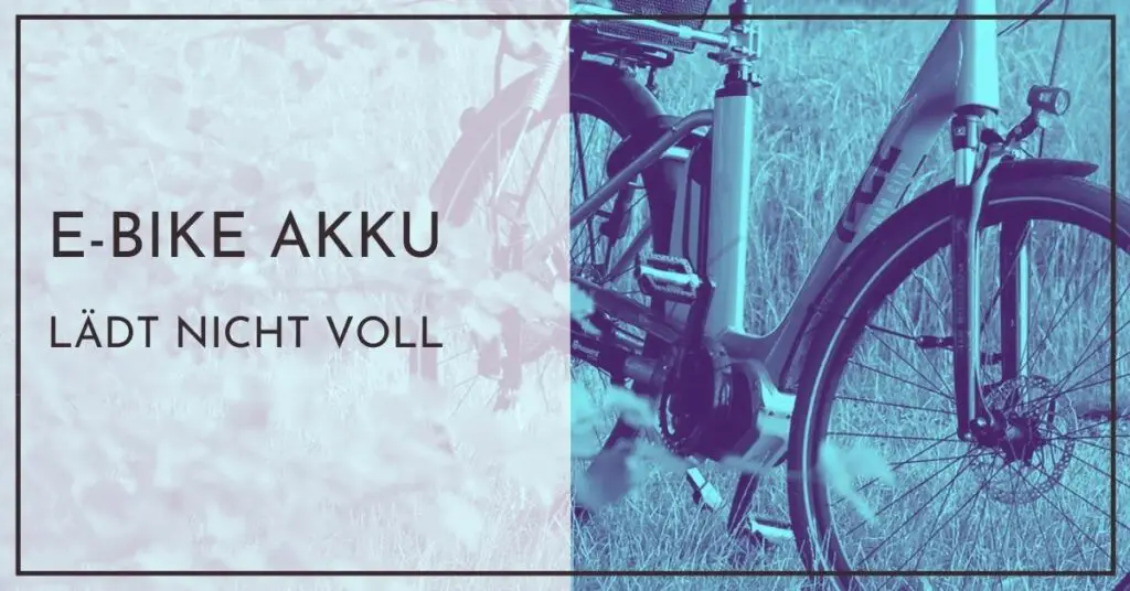 E Bike Akku lädt nicht voll - Soforthilfe