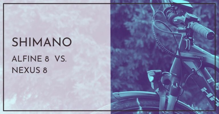 Shimano Alfine 8 vs. Shimano Nexus 8 - Die wichtigsten Unterschiede