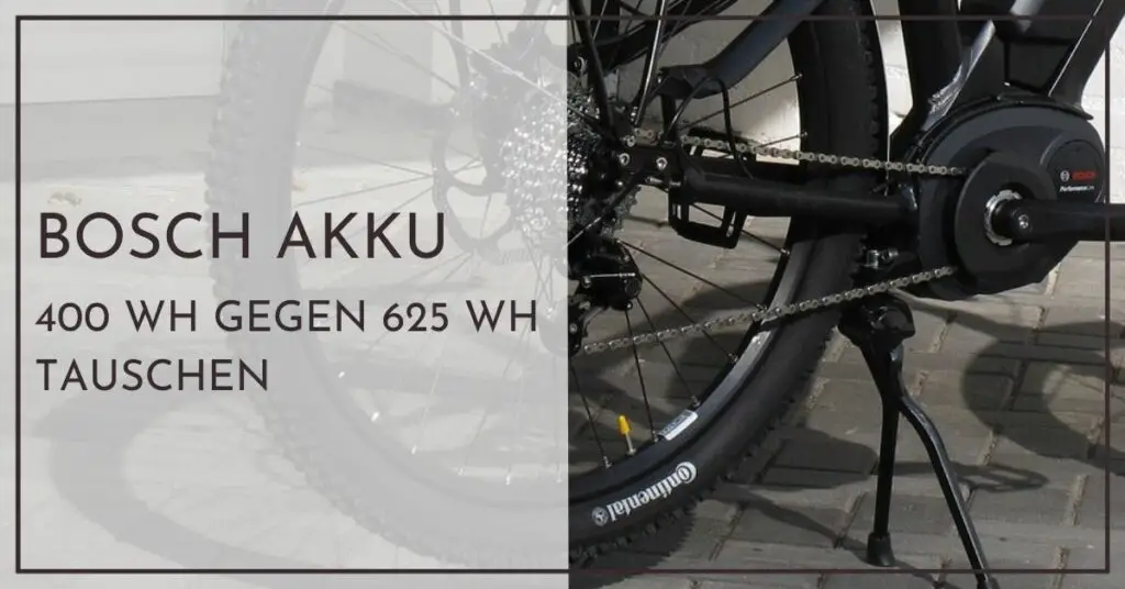Bosch E-Bike Akku 400 gegen 625 tauschen - Schnellhilfe für Neulinge