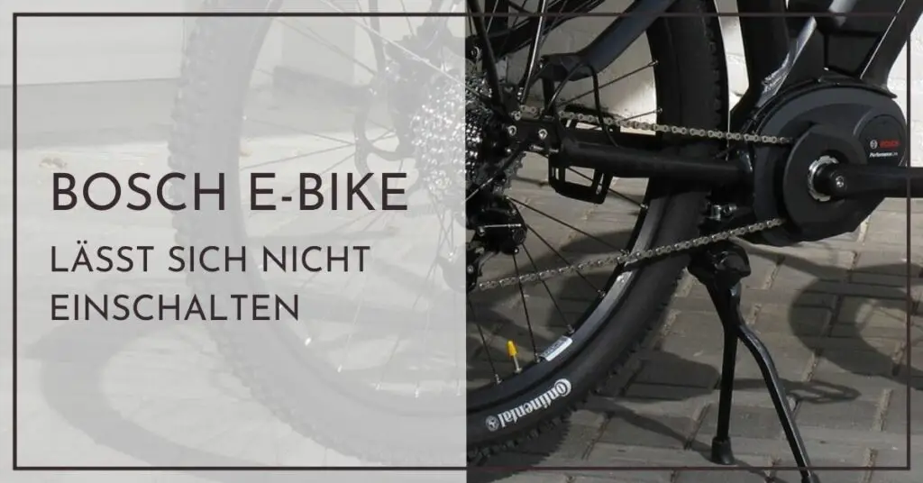 Bosch E Bike lässt sich nicht einschalten - Schnellhilfe für Neulinge